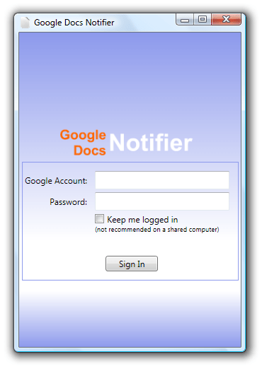 Google Docs Notifier (Login Screen) Google Docs Notifier 2 Login Screen